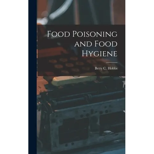 Food Poisoning and Food Hygiene
