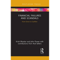 Financial Failures and Scandals: From Enron to Carillion
