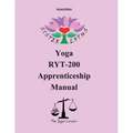 Sister Lotus Yoga RYT-200 Apprenticeship Manual 2d Ed.