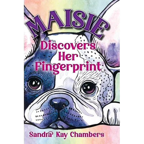 Maisie Discovers Her Fingerprint