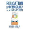 Education for Democracy in the 21st Century
