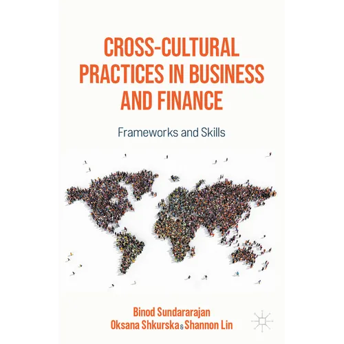 Cross-Cultural Practices in Business and Finance: Frameworks and Skills