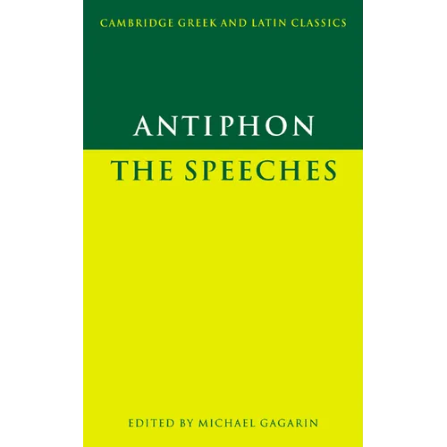 Antiphon: The Speeches
