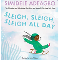 Sleigh, Sleigh, Sleigh All Day