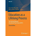 Education as a Lifelong Process: The German National Educational Panel Study (Neps)