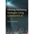 Winning Marketing Strategies Using Generative AI