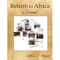 Return to Africa: A Journal