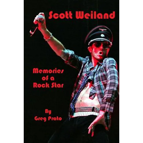 Scott Weiland: Memories of a Rock Star