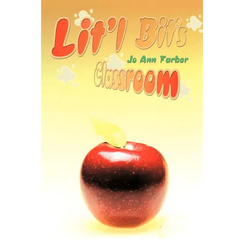 Lit'l Bit's Classroom