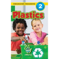 Plastics: I Can Help Save Earth (Engaging Readers, Level 2)