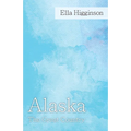Alaska -The Great Country