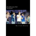 One Direction: Did You Know?: A Killer Book Containing Gossip, Facts, Trivia, Images & Memory Recall Quiz.