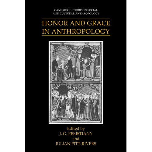 Honor and Grace in Anthropology