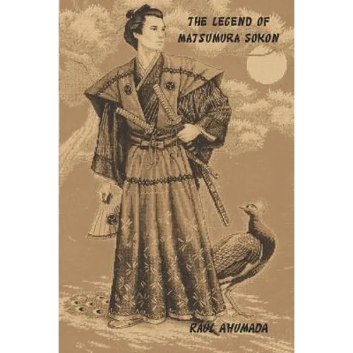 The Legend of Matsumura Sokon