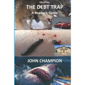The Debt Trap: A Reader's Guide