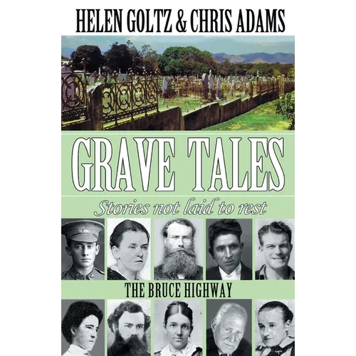 Grave Tales: Bruce Highway