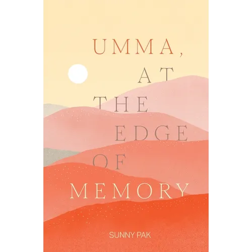 Umma, at the Edge of Memory