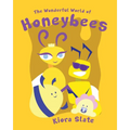 The Wonderful World of Honeybees