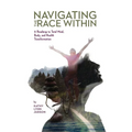 Navigating The Race Within