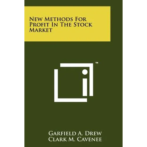 New Methods For Profit In The Stock Market