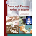 Pharmacological Screening Methods and Toxicology