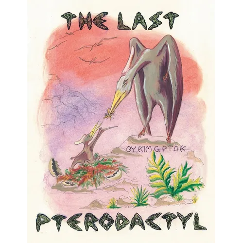 The Last Pterodactyl