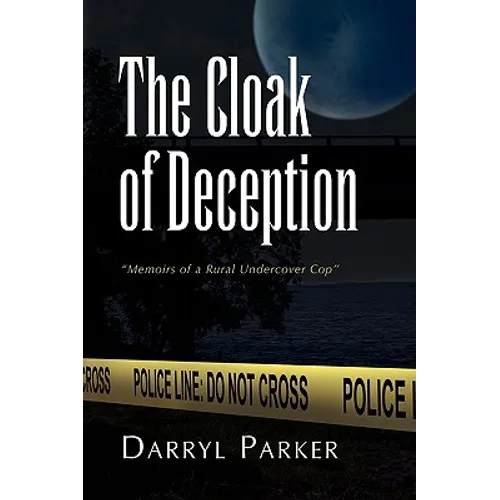 The Cloak of Deception
