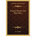 Famous Hymns And Their Story