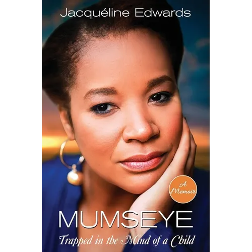 Mumseye: Trapped in the Mind of a Child