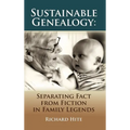 Sustainable Genealogy: Separating Fact from Fiction in Family Legends