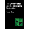 The United States and the Developing Economies the United States and the Developing Economies
