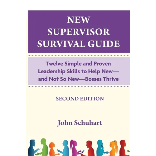 New Supervisor Survival Guide