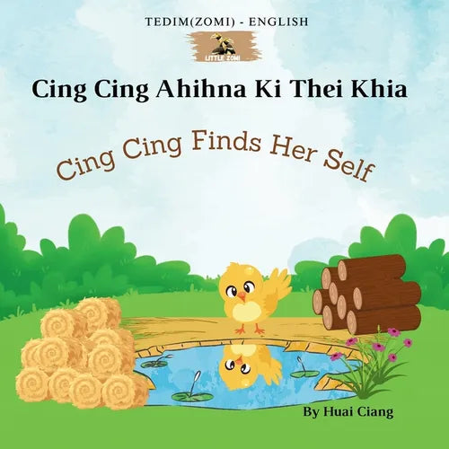 Cing Cing Finds Her Self (Cing Cing Ahihna Ki Thei Khia)