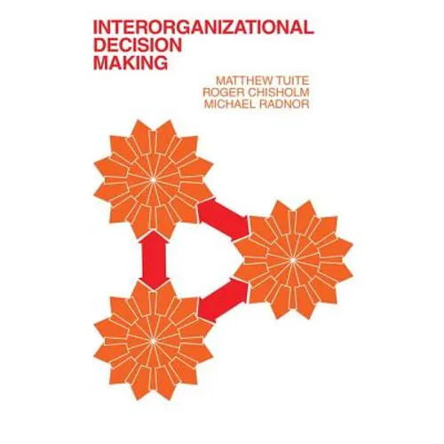 Interorganizational Decision Making