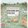 The Dogs of Highbury Fields