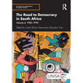 The Road to Democracy in South Africa: Volume 4, 1980-1990