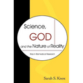 Science, God and the Nature of Reality: Bias in Biomedical Research
