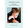 Insomnia Cures: Sleep Hygiene Practice Makes Permanent