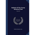 Bulletin Of The Torrey Botanical Club; Volume 28