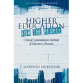 Higher Education for the People: Critical Contemplative Methods of Liberatory Practice