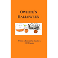 Owhite's Halloween: Vol. 2