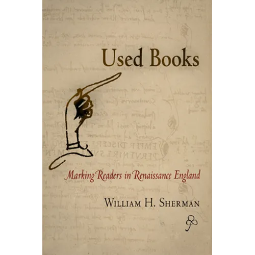 Used Books: Marking Readers in Renaissance England