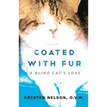 Coated with Fur: A Blind Cat's Love