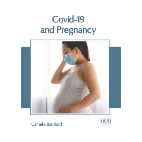 Covid-19 and Pregnancy