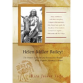 Helen Miller Bailey: The Pioneer Educator and Renaissance Woman Who Shaped Chicano(a) Leaders