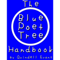 The Blue Poet Tree Handbook