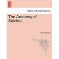 The Anatomy of Suicide