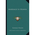 Marriage In Heaven