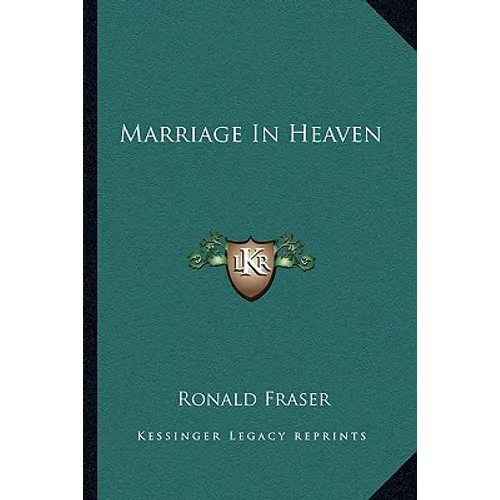 Marriage In Heaven