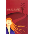 Biddy Early: The Wise Woman of Clare